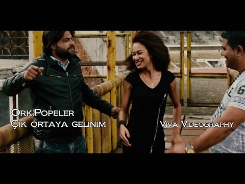 ORK.POPELER - ÇIK ORTAYA GELİNİM 2016 (Official Video)