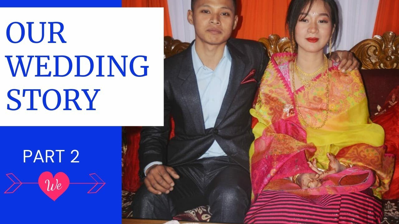 OUR WEDDING STORY PART 2/luhong koiba*mou thinba*Reception/cachar/ manipuri/ marriage/ couple goal