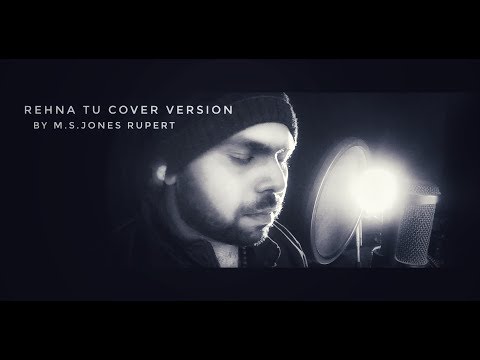 Rehna Tu Cover Version | A.R.Rahman | Delhi 6 | M.S.Jones Rupert