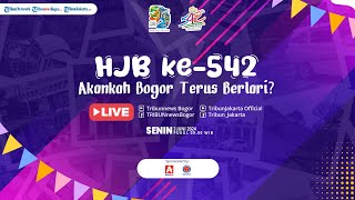 🔴 LIVE Hari Jadi Bogor ke 542, Akankah Bogor Terus Berlari?