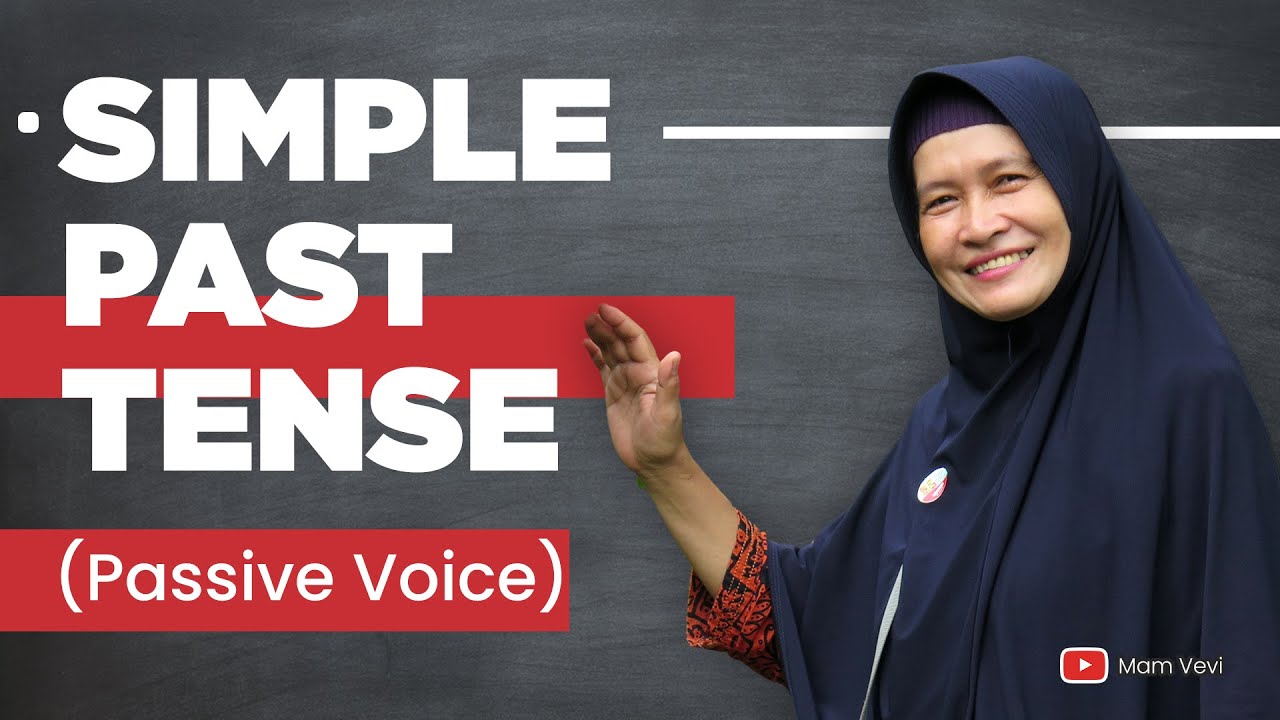 Simple Past Tense Passive Voice  | Belajar Bahasa Inggris #5