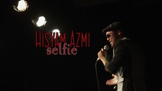 Radar Muzik Anak Watan Hisyam Azmi Selfie