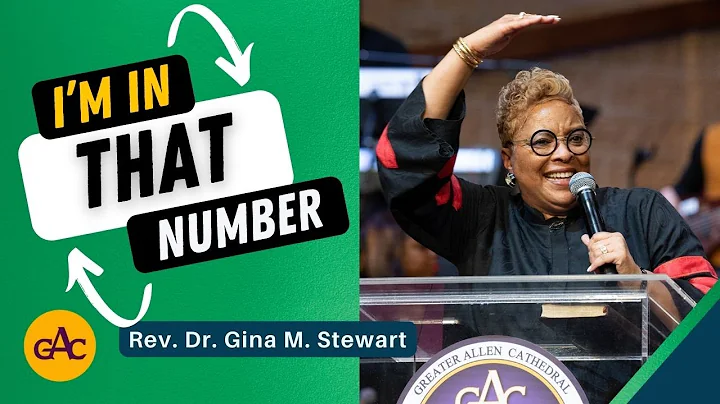 I'M IN THAT NUMBER | Rev. Dr. Gina M. Stewart | Al...