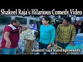 Shakeel raja standup comedy at corporation shop shakeelrajafunnyshakeelrajaofficial
