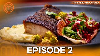 Season 6 Marathon - Episode 2 | MasterChef Canada