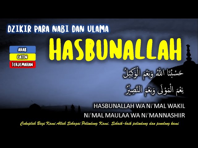 Pujian HASBUNALLAH WANI'MAL WAKIL Merdu (Arab latin dan terjemahannya) @Belajar_Bhs_Jepang39 class=