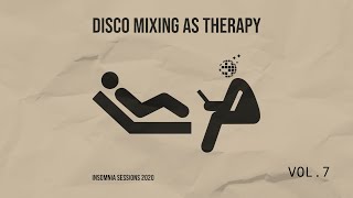 "Disco Mixing as Therapy Vol. 7" - vinyl House Music mix by @Stottleplex (2020)