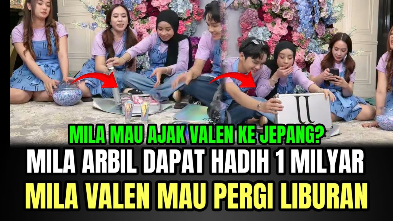 Mila Arbil Dapat Hadiah 1 Milyar, Mila Valen Mau Pergi Liburan!