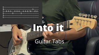 Into it by Chase Atlantic | Guitar Tabs