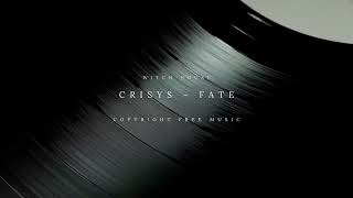 Crisys - FATE _ Witch House _ Copyright Free Music