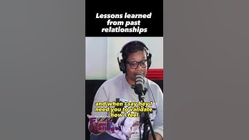 Lessons learned from past relationships | F*** Your Feelings