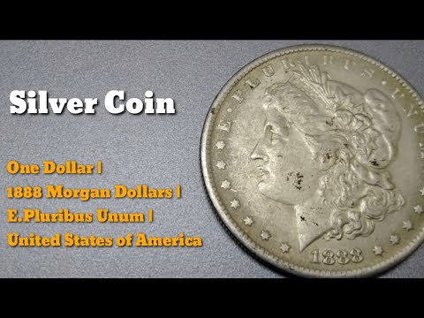 One Dollar Coin | 1888 Morgan Dollars | E.Pluribus Unum | USA #uscoins #morgandollar #silvercoins