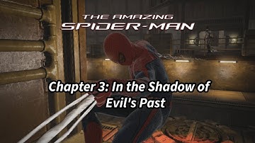 The Amazing Spider Man (Videogame) - Hoofdstuk 3: In de schaduw van het verleden van het kwaad