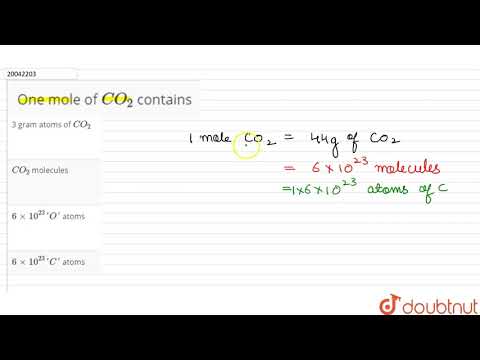 Video: Câți atomi de C sunt într-un mol de co2?