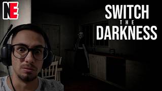 SWITCH THE DARKNESS me fez ter MEDO do ESCURO (Demo)