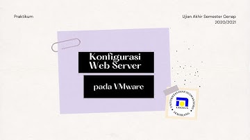 Konfigurasi WEB SERVER Debian pada VMware