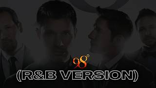 98 Degrees 🎧 My Everything | [R&B Version] [A.I. Cover]