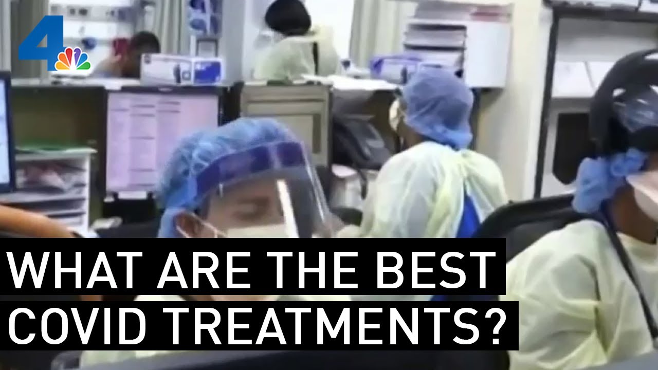 What Are The Most Effective COVID-19 Treatments? | NBCLA