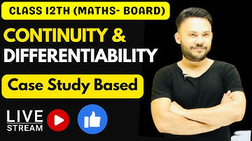 Case Study Based Questions || Continuity and Differentiability  || MATHS |  NCERT Class 12 Chapter 5
