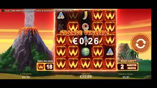 wild lava (playtech) bet 0.30 cent mega vincita