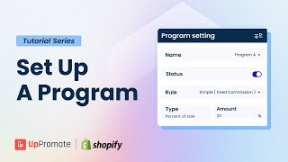 How to Set Up An Affiliate Program With UpPromote Affiliate Marketing