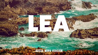 Lea (Bossa Nova Version) - Original By Toto