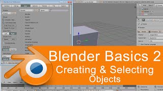 Blender Basics 2: Creating and Selecting Objects