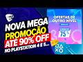 CORRE! OFERTAS DE OUTRO NÍVEL PLAYSTATION! NOVA MEGA PROMOÇÃO ATÉ 90% DESCONTOS NO PS4 e PS5!