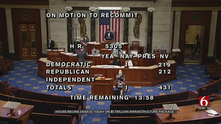 House Begins Debate Today On $1 Trillion Infrastructure Package