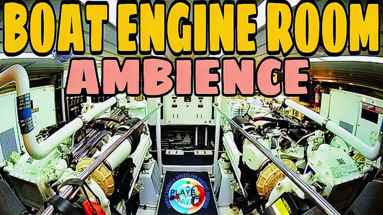 Boat Engine Room Ambience Sound Effect