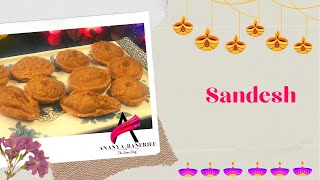 Sandesh | Bengali Sweet | Chena Recipe | बंगाली मिठाई संदेश बनाने का आसान तरीका | Diwali Special