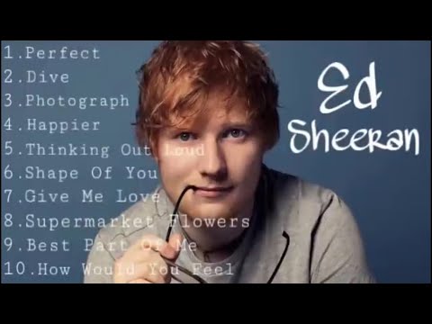 The Best Of Ed Sheeran | Nonstop