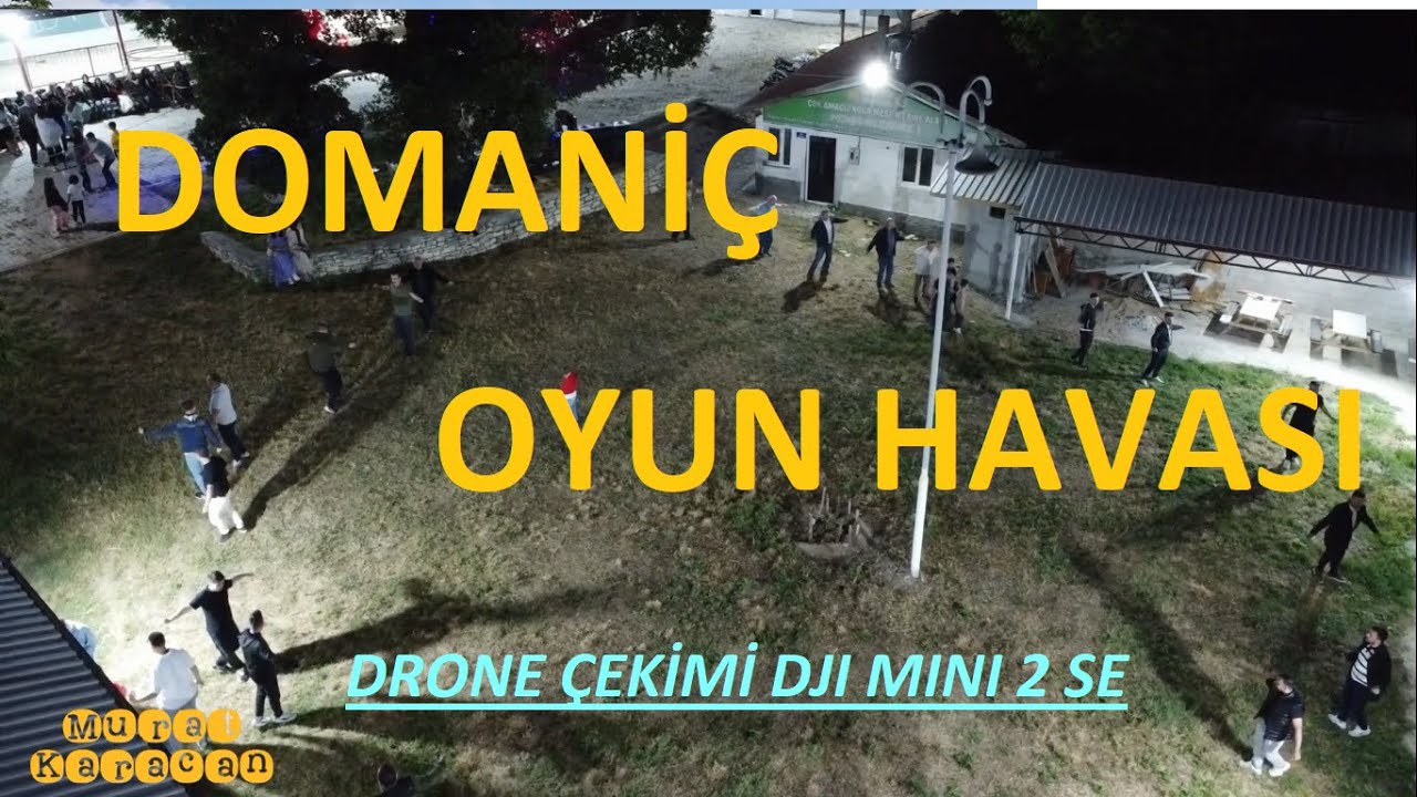 Domaniç Oyun Havası (Aysun & Elifin Hecesi)
