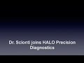 Dr stephen scionti joins halo precision diagnostics