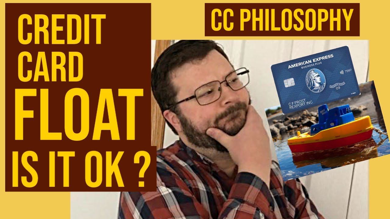 Credit Card Float - How To Hack It?