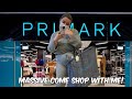 HUGE PRIMARK COME SHOP WITH ME!! THEY ARE KILLING IT RIGHT NOW