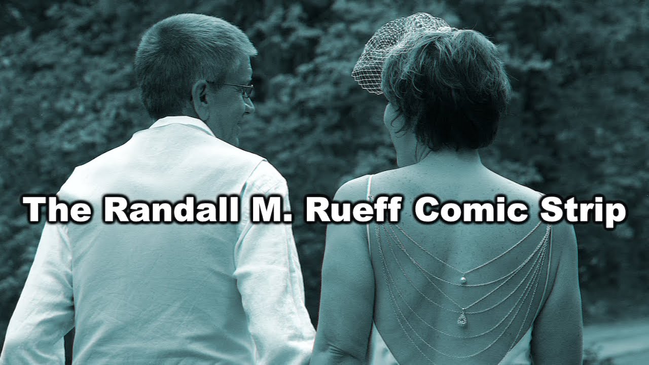 The creation of The Randall M. Rueff Comic Strip (Just Married) on 2-15-2024 A.D. (5)