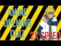 GUESS THE ANIME OPENING QUIZ - 2X SPEED EDITION - [VERY EASY - EASY] 40 OPENINGS #08