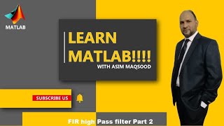 FIR High Pass filter Part 2 Digital Filter Design Exp 8 Part 2