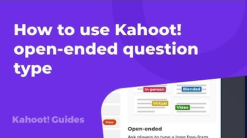 How to use Kahoot! open-ended question type