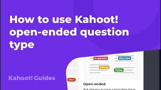 How to use Kahoot! open-ended question type
