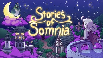 Stories of Somnia | Announcement Trailer