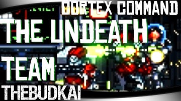 Cortex Command :: Ep 21 :: The Undeath Team