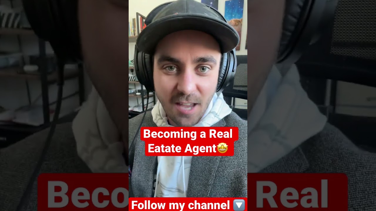 Becoming a Real Estate Agent 