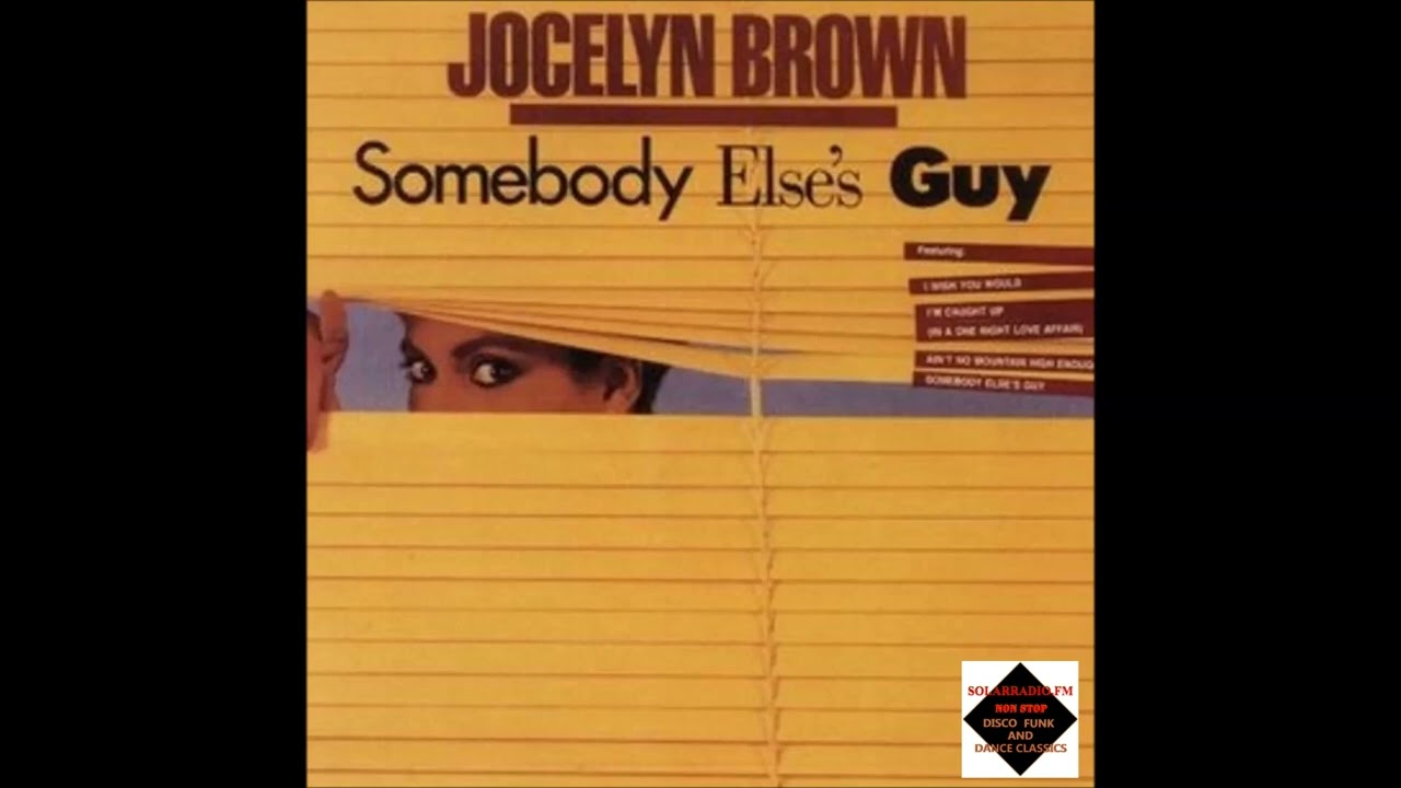 Jocelyn Brown - Somebody Else's Guy - YouTube
