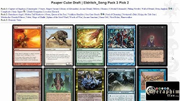 Channel Seraphim: Cube Draft #18 - Part 1 of 7