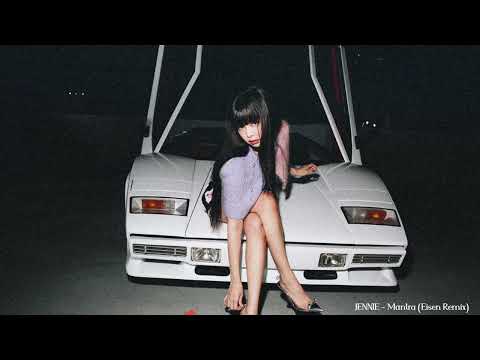 JENNIE Mantra Eisen Remix 