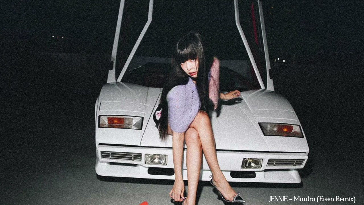 JENNIE - Mantra (Eisen Remix)