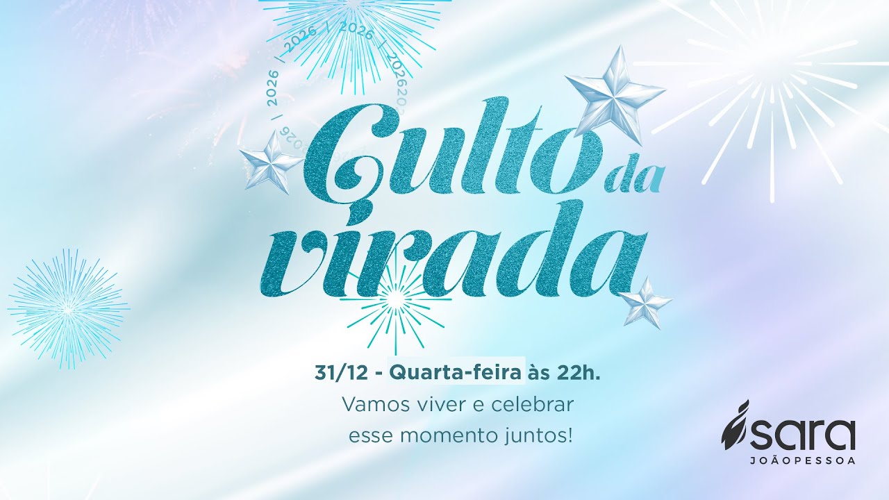 Culto da Virada 31/12/2025