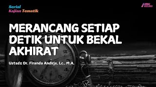 Download Lagu Merancang Setiap Detik Untuk Bekal Yang Tak Pernah Putus | Ustadz Dr. Firanda Andirja, Lc., M.A. MP3 Download Lagu Merancang Setiap Detik Untuk Bekal Yang Tak Pernah Putus | Ustadz Dr. Firanda Andirja, Lc., M.A. MP3